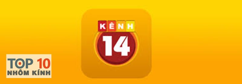 kenh14 - Cập nhật nhanh và đã được chọn lọc