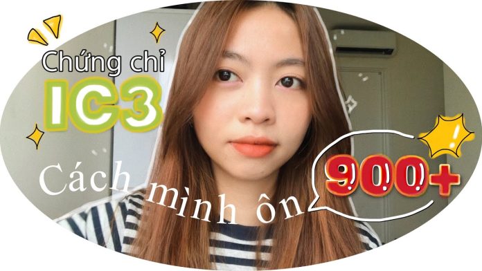 Giới Thiệu Tổng Quan Về Chứng Chỉ IC3: Nền Tảng Kỹ Năng Số Thiết Yếu