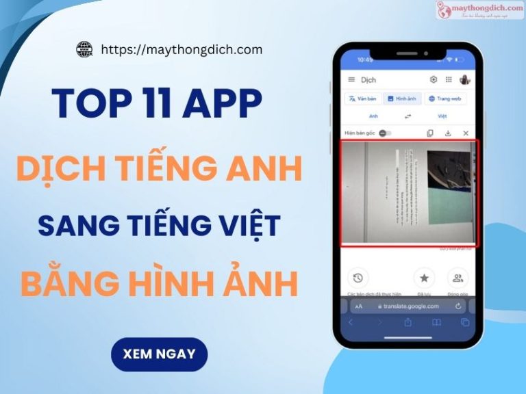Dịch tiếng Việt sang tiếng Anh chuẩn cho người mới