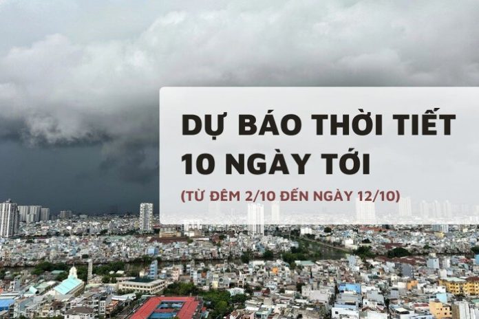 du-bao-thoi-tiet-10-ngay-toi-20251002162022714