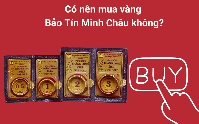 Giá vàng Bảo Tín Minh Châu - Cách thương hiệu niêm yết và cập nhật giá Giá vàng Bảo Tín Minh Châu - Cách thương hiệu niêm yết và cập nhật giá